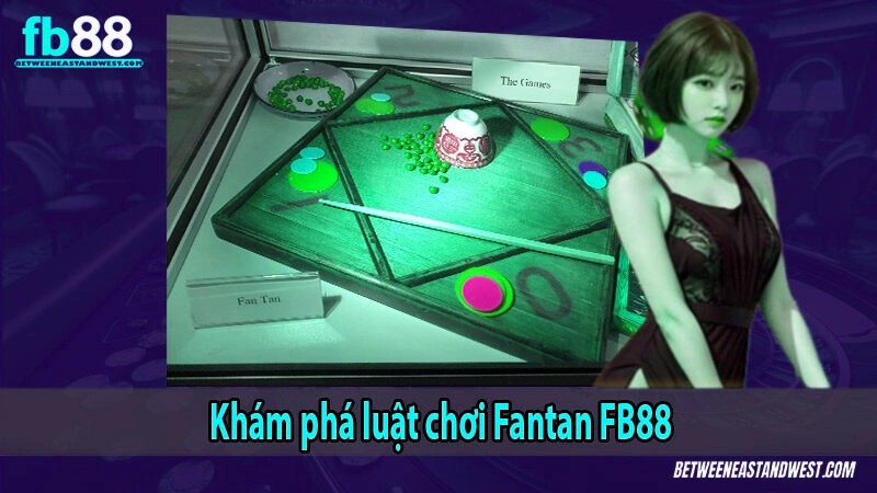 Khám phá luật chơi Fantan x5bet