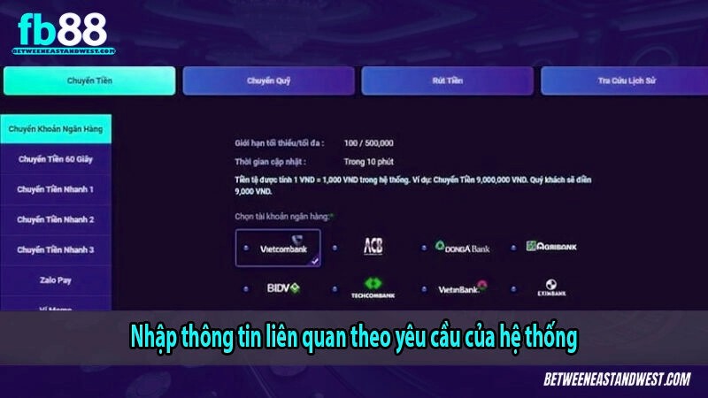 Nhập thông tin liên quan theo yêu cầu của hệ thống