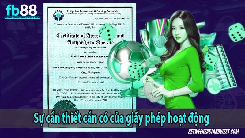 Sự cần thiết cần có của giấy phép hoạt động